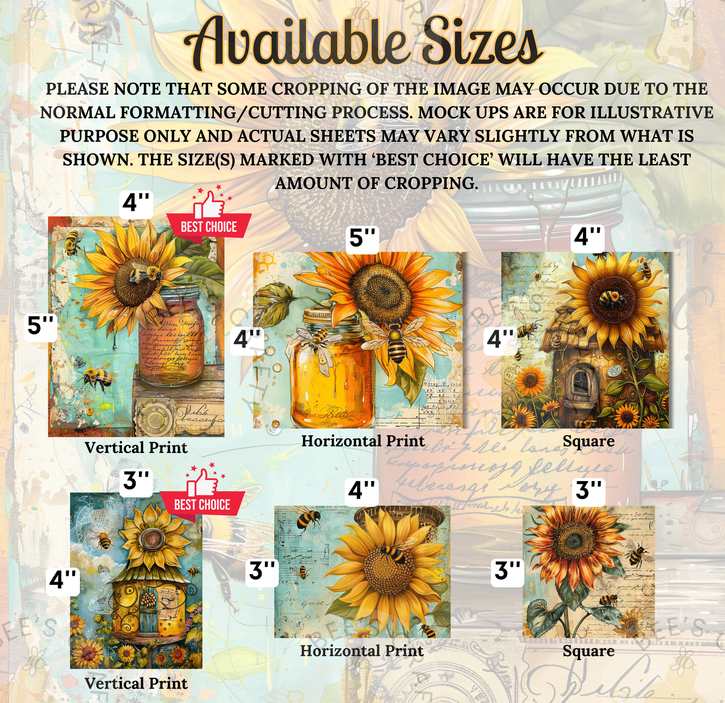 a collection of six different sizes of sunflower paintings, each with a unique style and color scheme. The sizes range from 4" to 3" in height, and the paintings vary in their depiction of sunflowers, with some featuring a more realistic style and others showcasing a more abstract or whimsical interpretation. The text indicates that the actual size of the paintings may vary slightly from what is shown, and that the size(s) marked with the best choice will have the least amount of cropping.