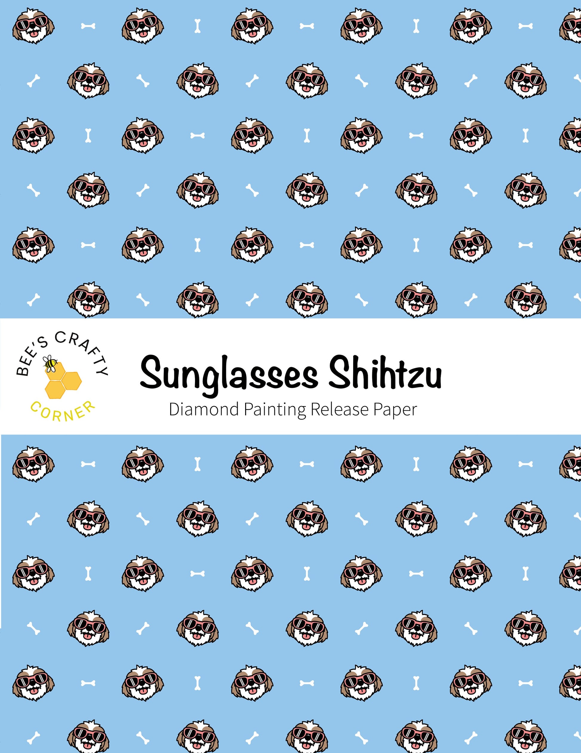 RELEASE PAPER | Sunglasses Shihtzu - Reusable Patterned Diamond Painting Release Paper