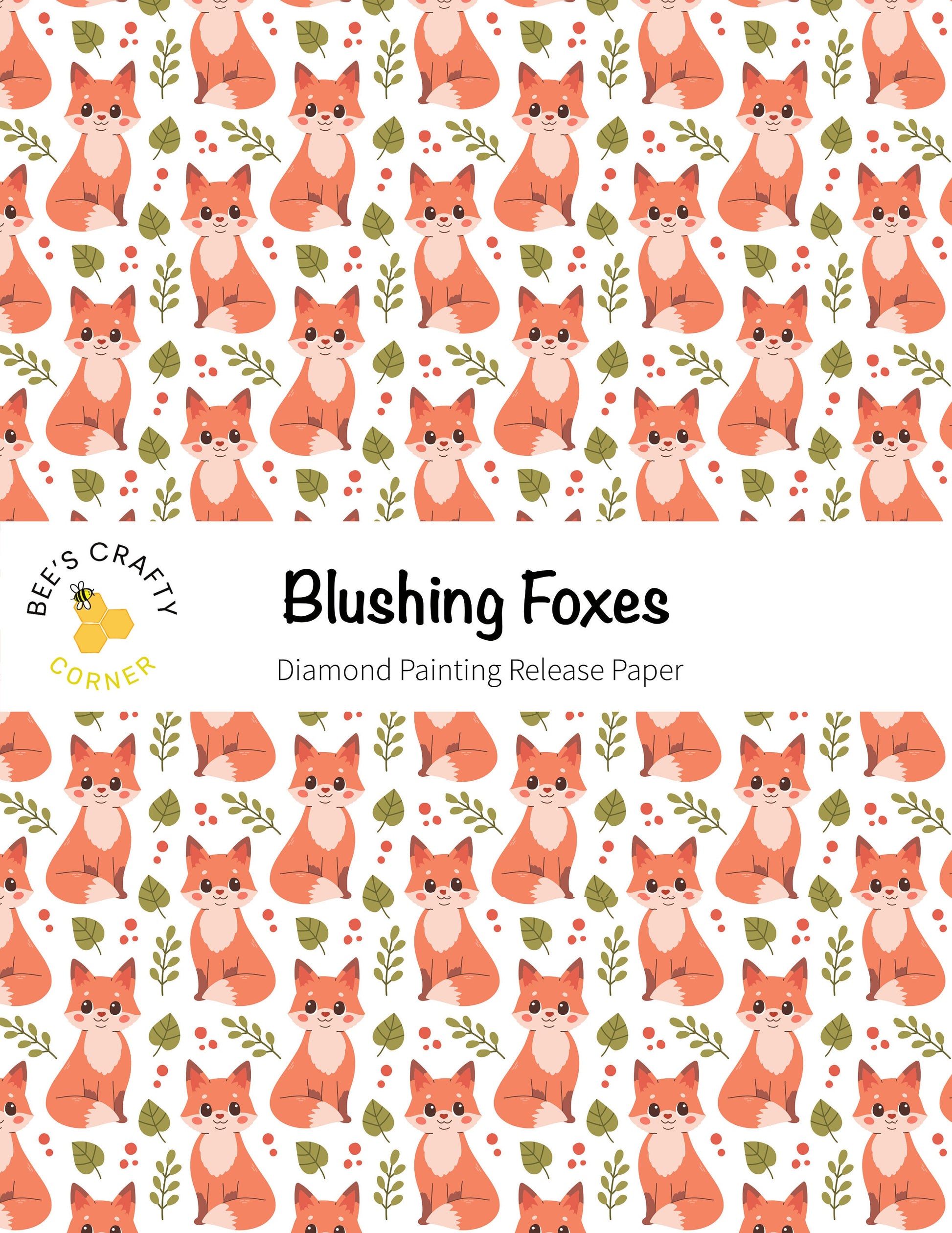RELEASE PAPER | Blushing Foxes - Reusable Patterned Diamond Painting Release Paper