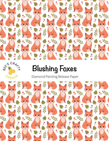 RELEASE PAPER | Blushing Foxes - Reusable Patterned Diamond Painting Release Paper