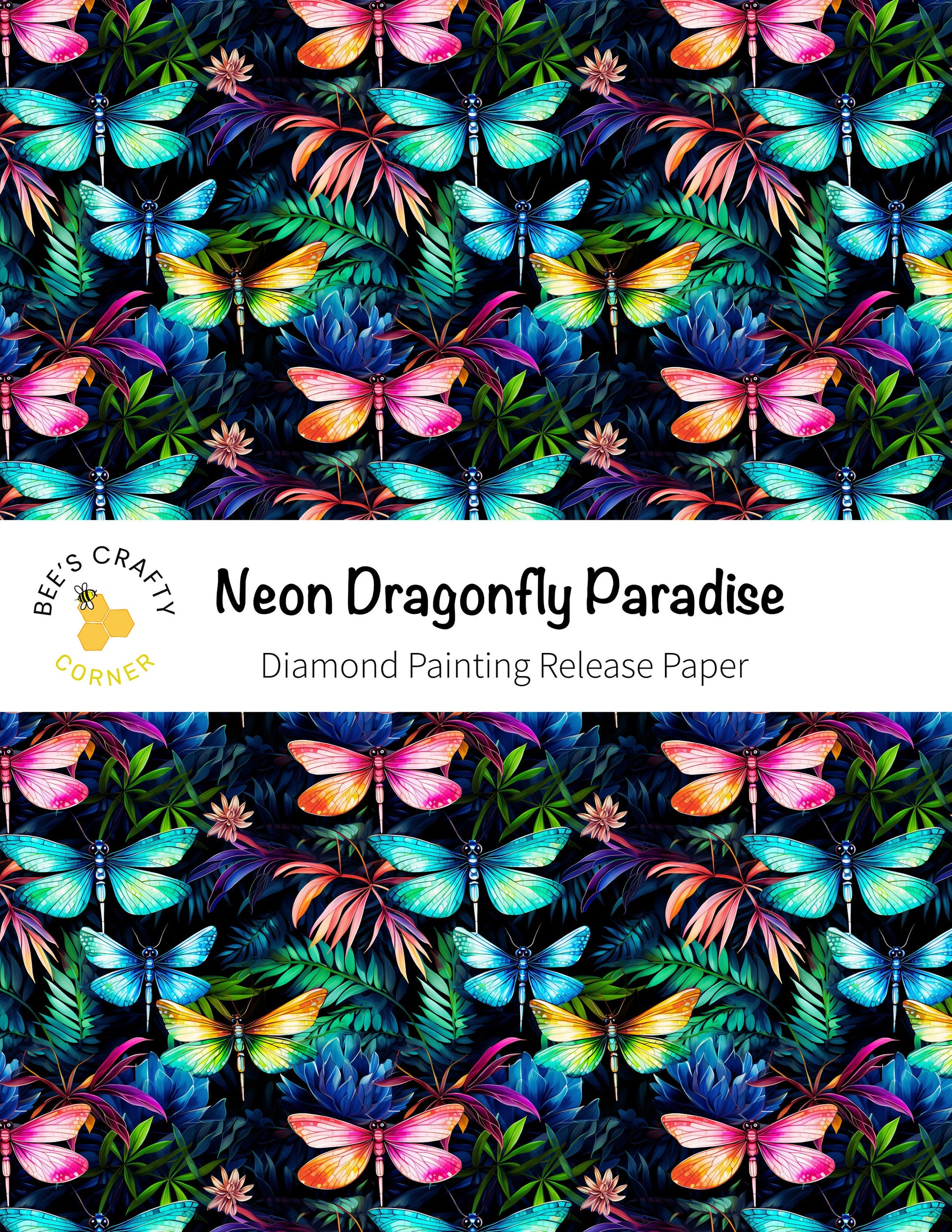RELEASE PAPER | Neon Dragonfly Paradise - Reusable Patterned Diamond Painting Release Paper