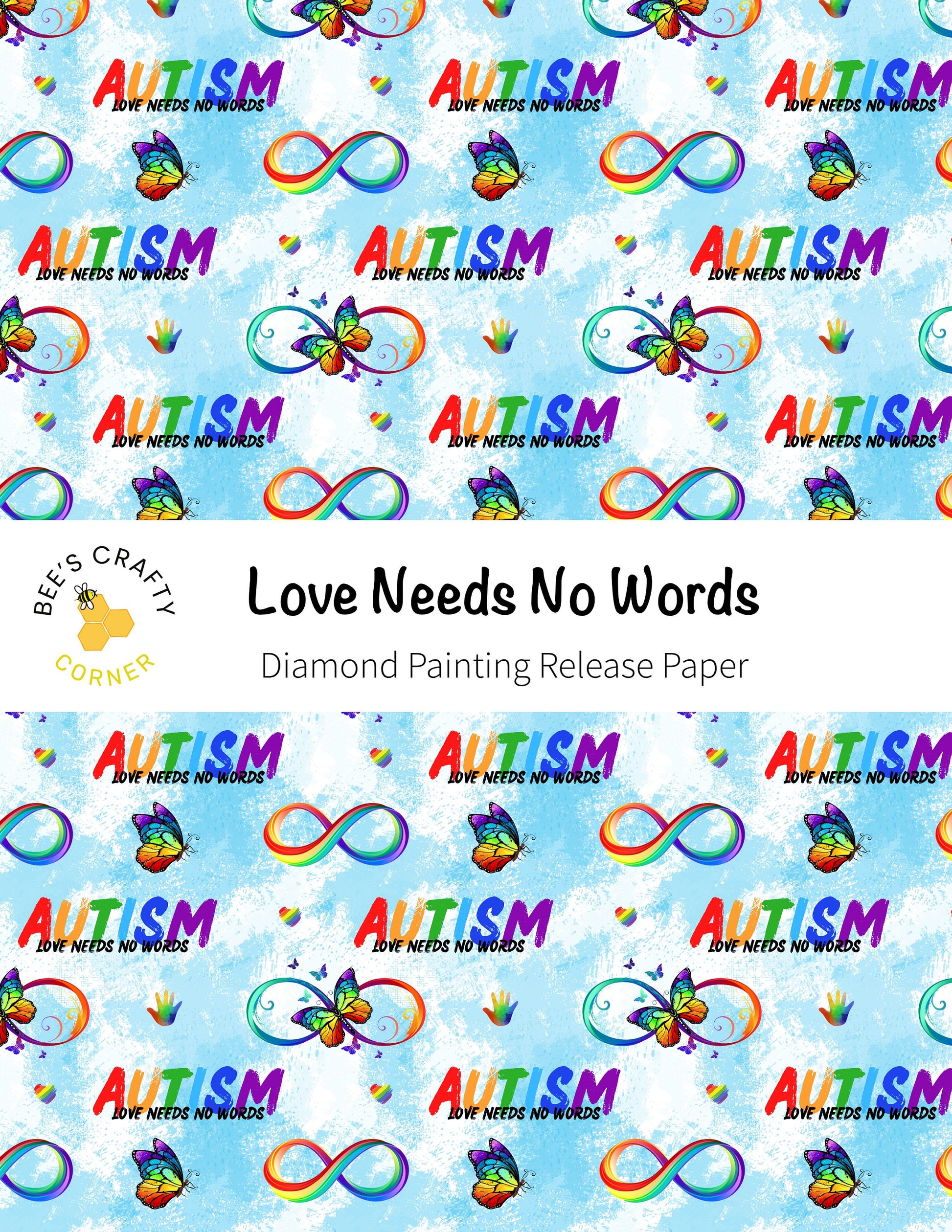 RELEASE PAPER | Love Needs No Words (For Autism Awareness) - Reusable Patterned Diamond Painting Release Paper