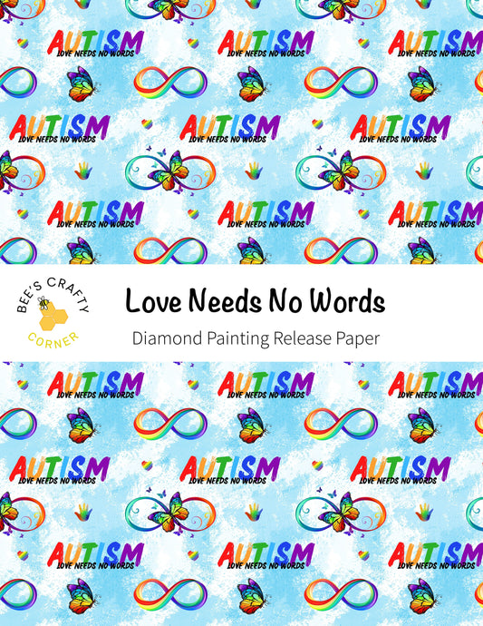 RELEASE PAPER | Love Needs No Words (For Autism Awareness) - Reusable Patterned Diamond Painting Release Paper