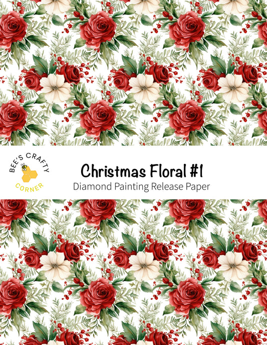 RELEASE PAPER | Christmas Floral #1 - Reusable Patterned Diamond Painting Release Paper