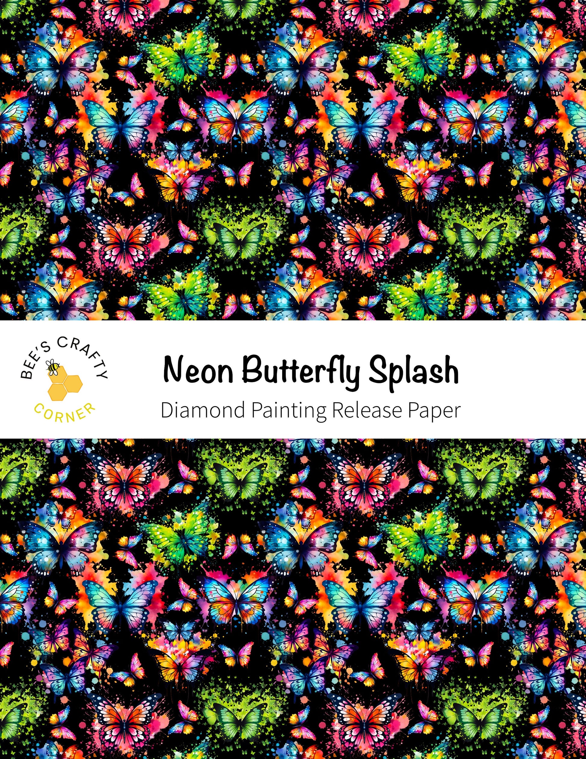 RELEASE PAPER | Neon Butterfly Splash - Reusable Patterned Diamond Painting Release Paper