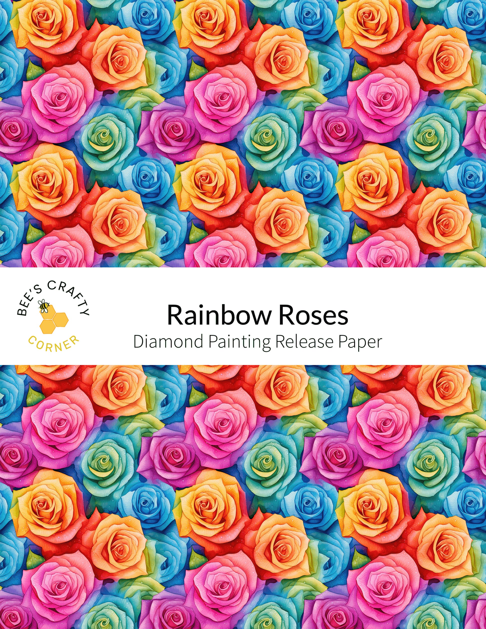 RELEASE PAPER | Rainbow Roses - Reusable Patterned Diamond Painting Release Paper