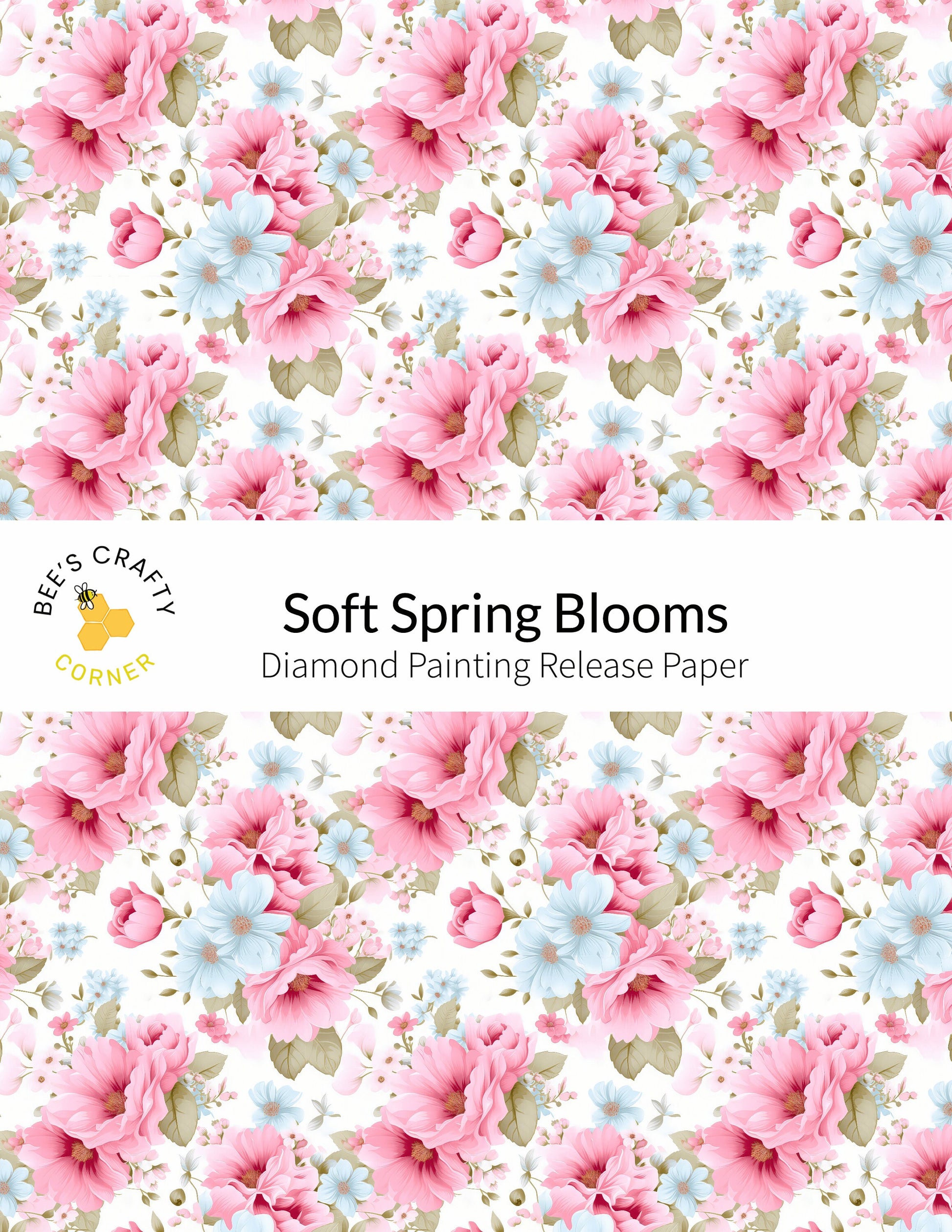 RELEASE PAPER | Soft Spring Blooms - Reusable Patterned Diamond Painting Release Paper