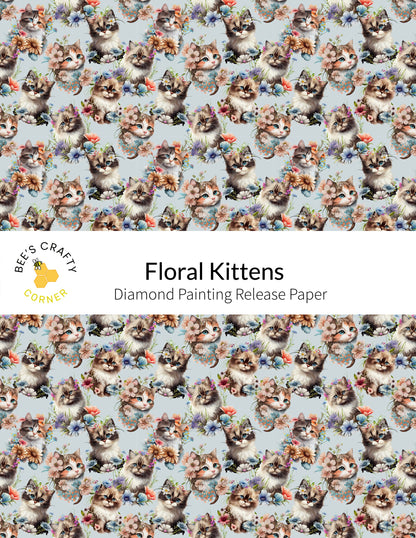 RELEASE PAPER | Floral Kittens - Reusable Patterned Diamond Painting Release Paper