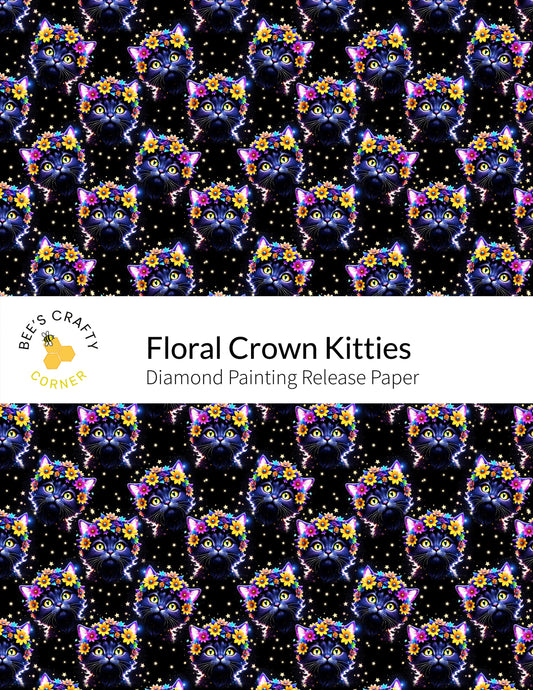 RELEASE PAPER | Floral Crown Kitties - Reusable Patterned Diamond Painting Release Paper