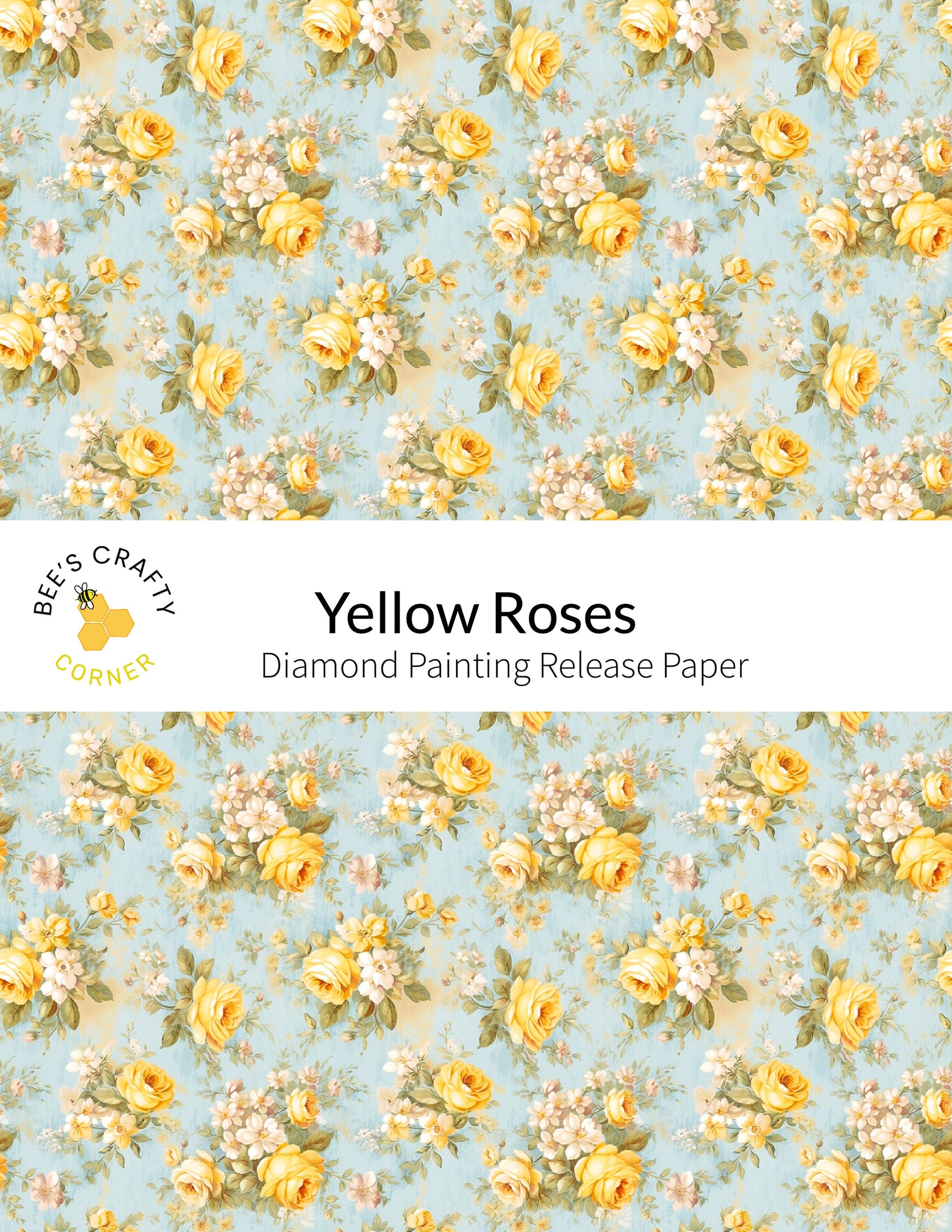 RELEASE PAPER | Yellow Roses - Reusable Patterned Diamond Painting Release Paper