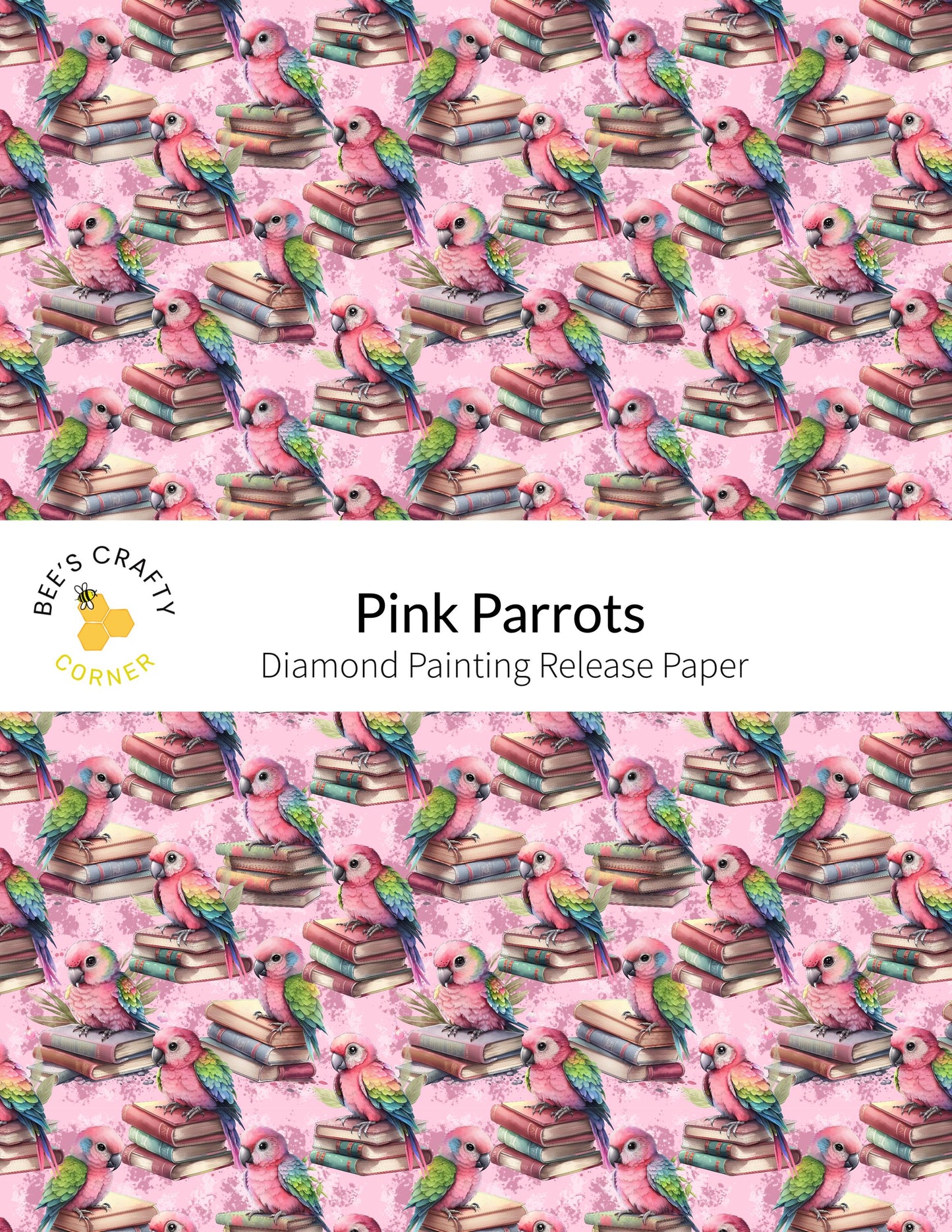 RELEASE PAPER | Pink Parrots - Reusable Patterned Diamond Painting Release Paper
