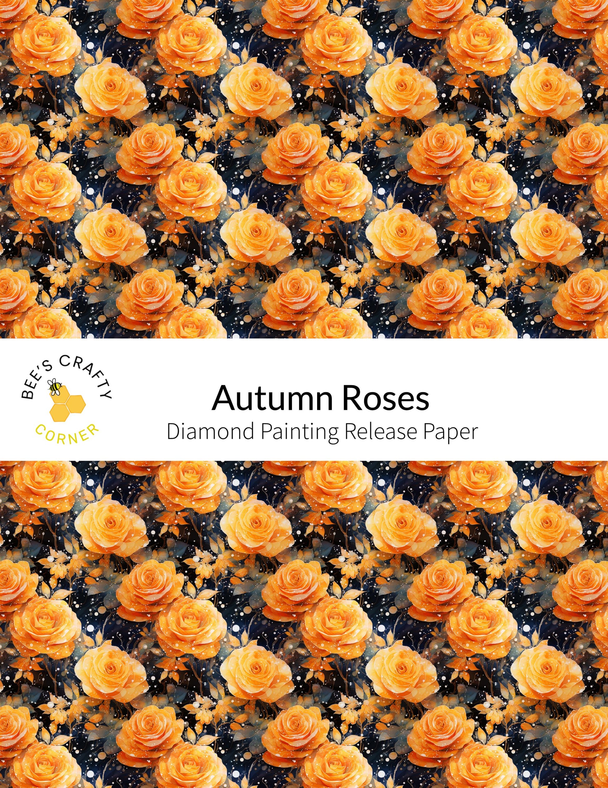 RELEASE PAPER | Autumn Roses - Reusable Patterned Diamond Painting Release Paper