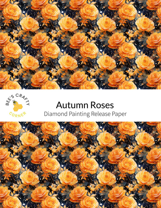 RELEASE PAPER | Autumn Roses - Reusable Patterned Diamond Painting Release Paper