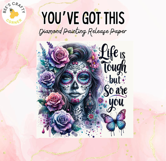 RELEASE PAPER | You've Got This - Reusable Diamond Painting Release Paper