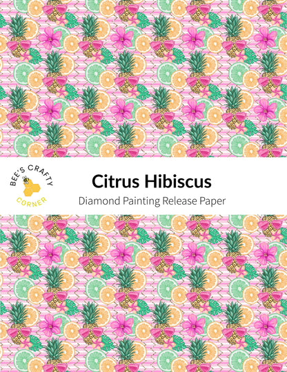RELEASE PAPER | Citrus Hibiscus - Reusable Patterned Diamond Painting Release Paper