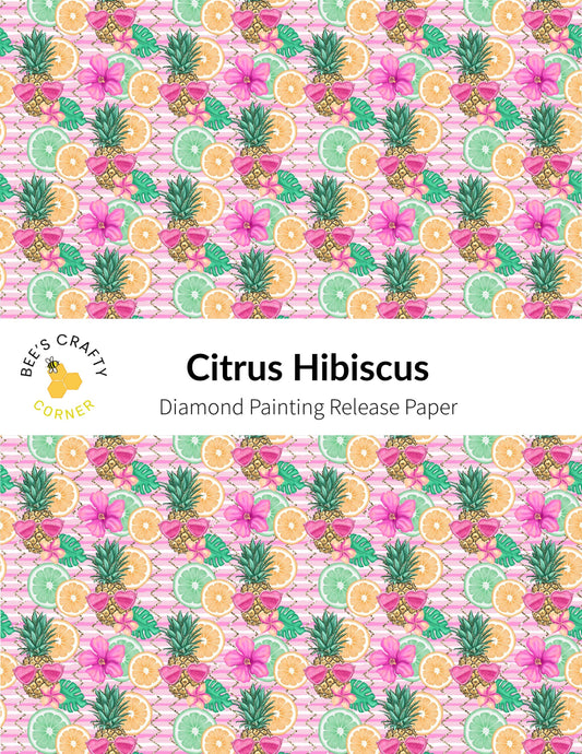 RELEASE PAPER | Citrus Hibiscus - Reusable Patterned Diamond Painting Release Paper