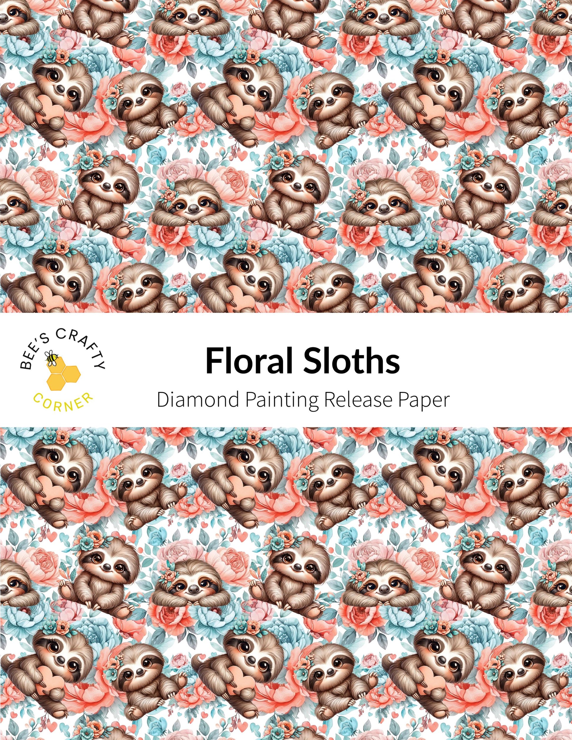 RELEASE PAPER | Floral Sloths - Reusable Patterned Diamond Painting Release Paper